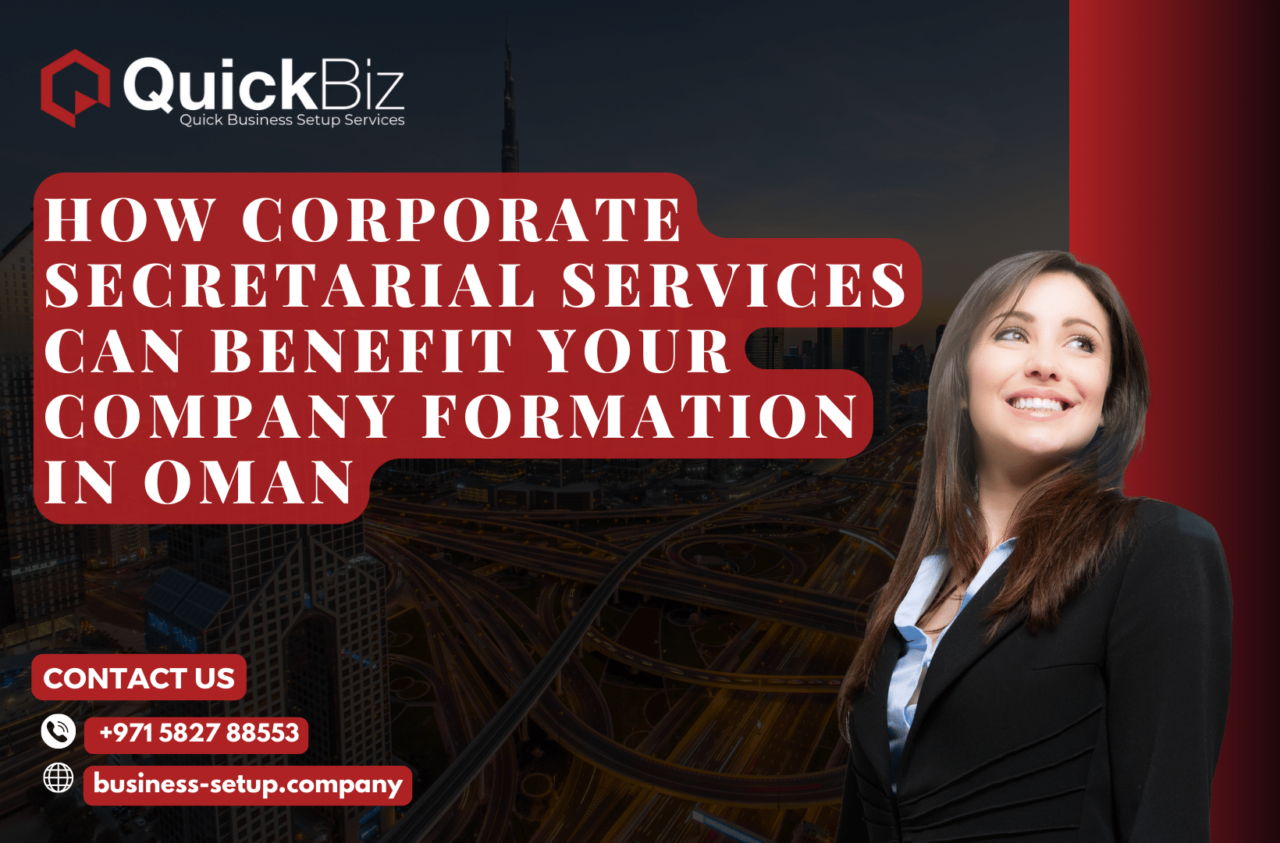 How Corporate Secretarial Services Can Benefit Your Company Formation in Oman
